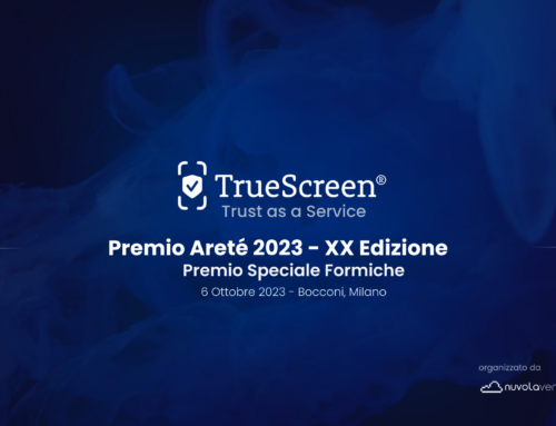 TrueScreen premiato con il Premio Aretè 2023!