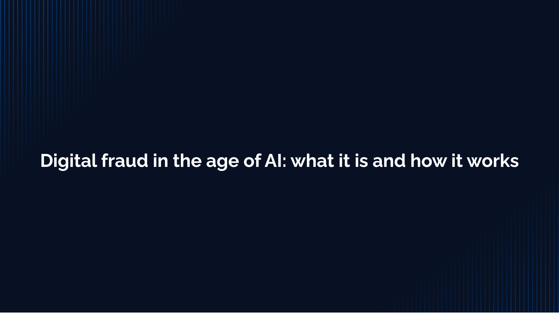 Frodi digitali nell'era dell'IA: cos'è e come funziona